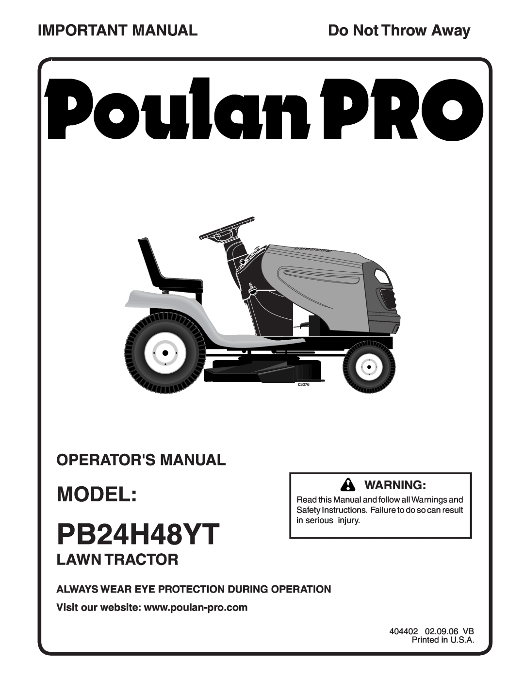 Poulan 960420022 manual Model, Important Manual, Operators Manual, Lawn Tractor, PB24H48YT, Do Not Throw Away, 03076 