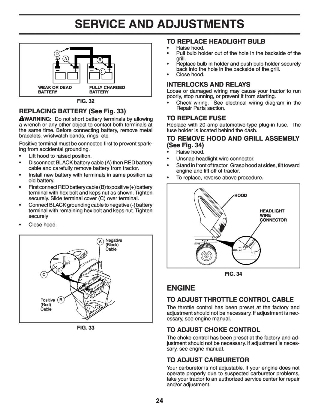 Poulan 404402 manual REPLACING BATTERY See Fig, To Replace Headlight Bulb, Interlocks And Relays, To Replace Fuse, Engine 