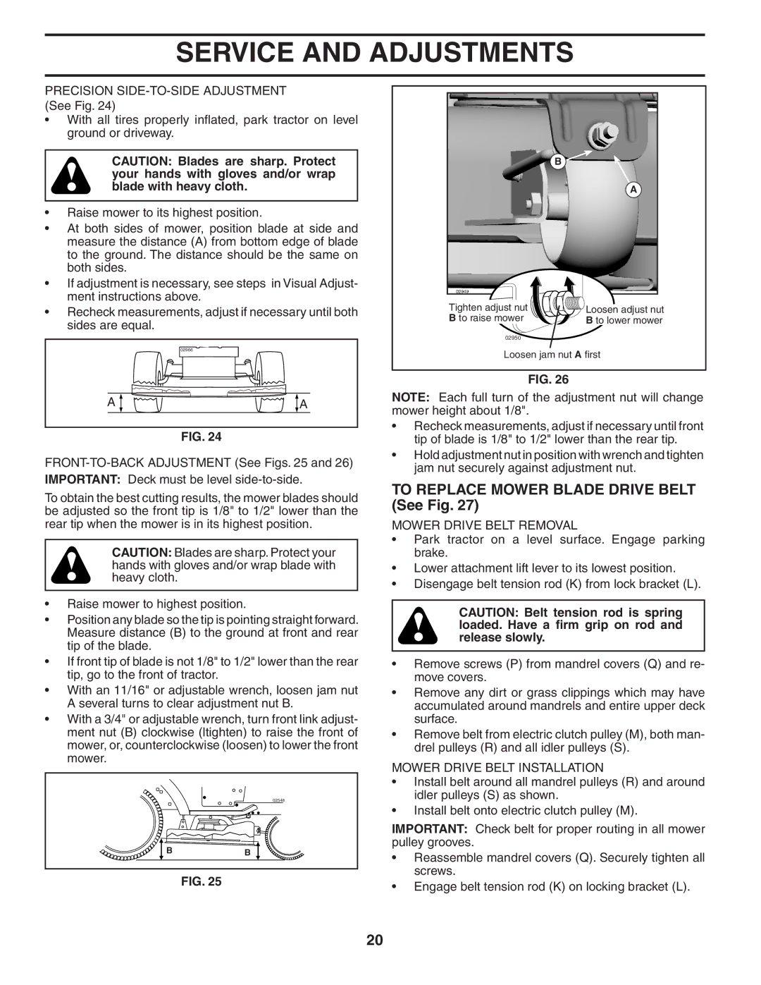 Poulan 404489 manual To Replace Mower Blade Drive Belt See Fig, Mower Drive Belt Removal, Mower Drive Belt Installation 