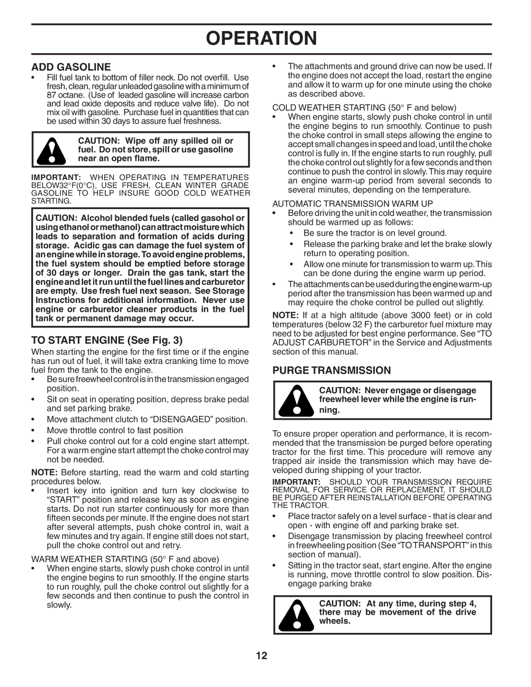 Poulan 404630 manual ADD Gasoline, To Start Engine See Fig, Purge Transmission, Automatic Transmission Warm UP 