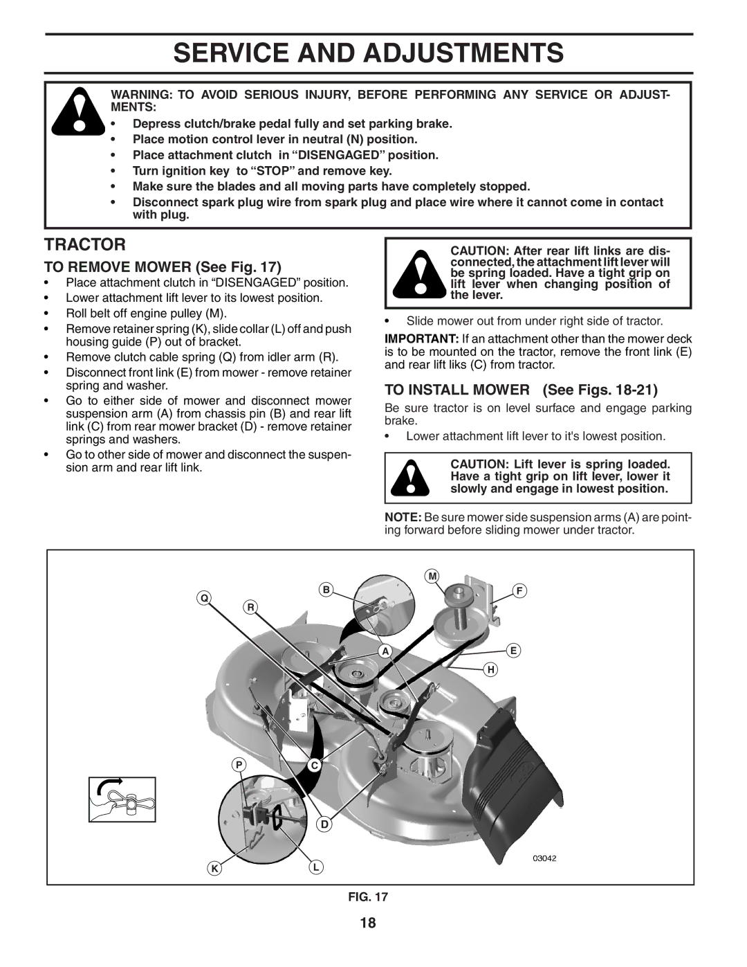 Poulan 404655, 96042000801 manual Service and Adjustments, To Remove Mower See Fig, To Install Mower See Figs 