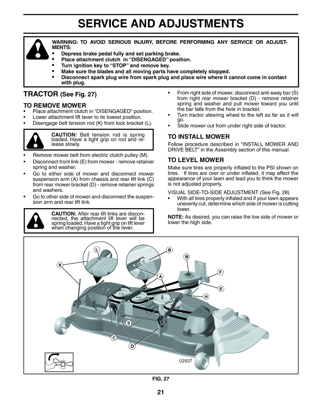 Poulan 405035 manual Service and Adjustments, Tractor See Fig, To Remove Mower, To Install Mower, To Level Mower 