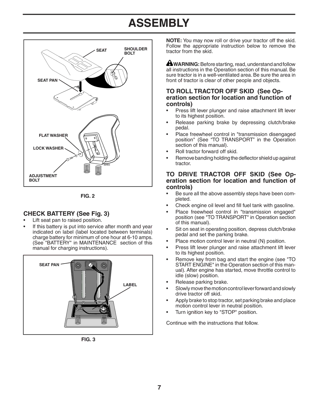 Poulan 405327 manual Check Battery See Fig 