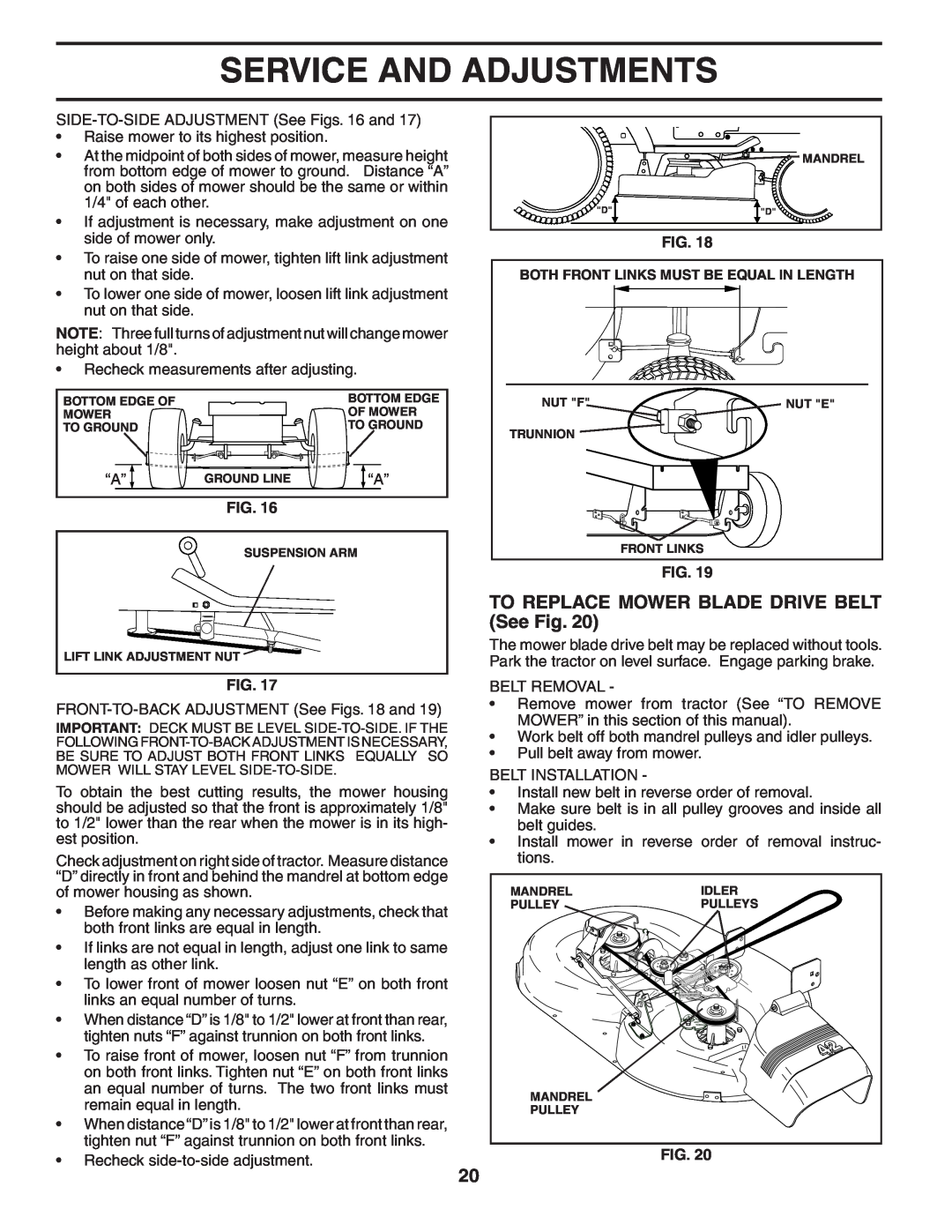 Poulan 405327 manual TO REPLACE MOWER BLADE DRIVE BELT See Fig, Service And Adjustments 