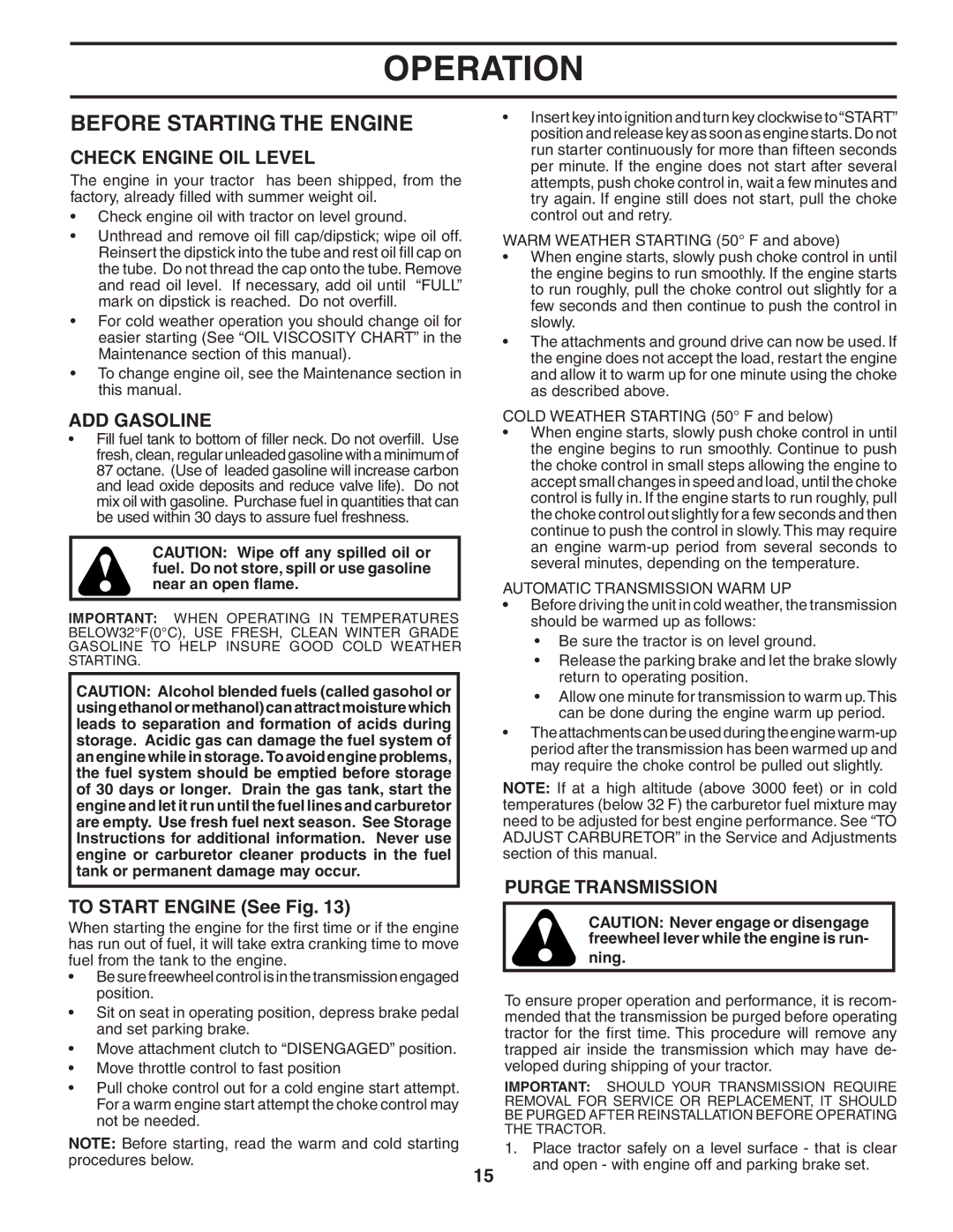 Poulan PBGTE Before Starting the Engine, Check Engine OIL Level, ADD Gasoline, To Start Engine See Fig, Purge Transmission 