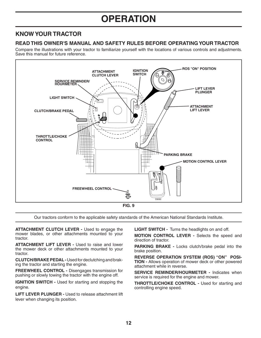 Poulan 407139 owner manual Know Your Tractor 