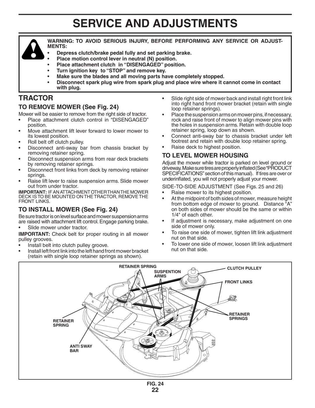 Poulan 407139 Service and Adjustments, To Remove Mower See Fig, To Install Mower See Fig, To Level Mower Housing 