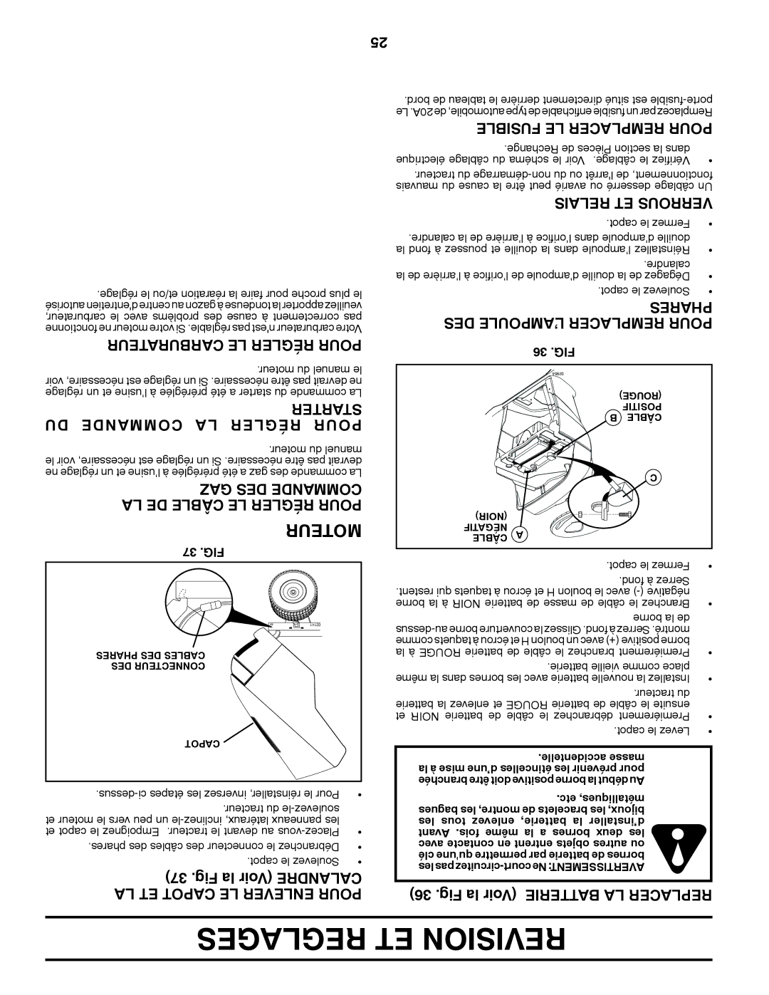 Poulan 409631 manual Reglages ET Revision, Carburateur LE Régler Pour, Starter DU Commande LA Régler Pour 