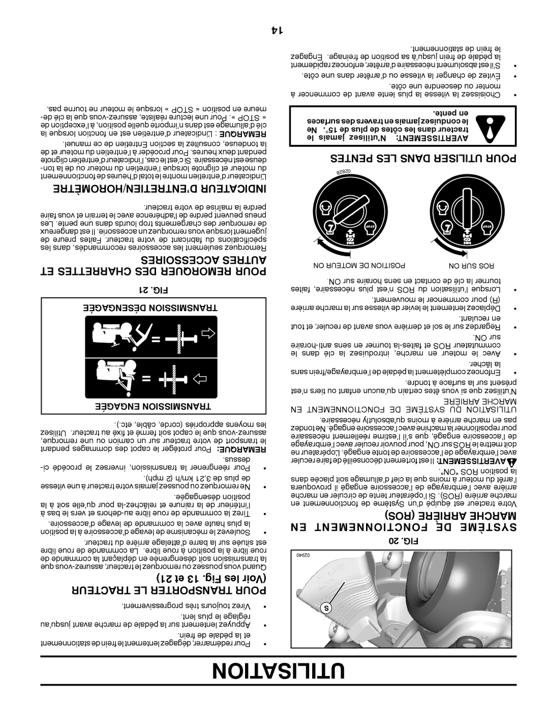 Poulan 409631 ’ENTRETIEN/HOROMÈTRE Indicateur, Accessoires Autres ET Charrettes DES Remorquer Pour, 21 et 13 .Fig les Voir 