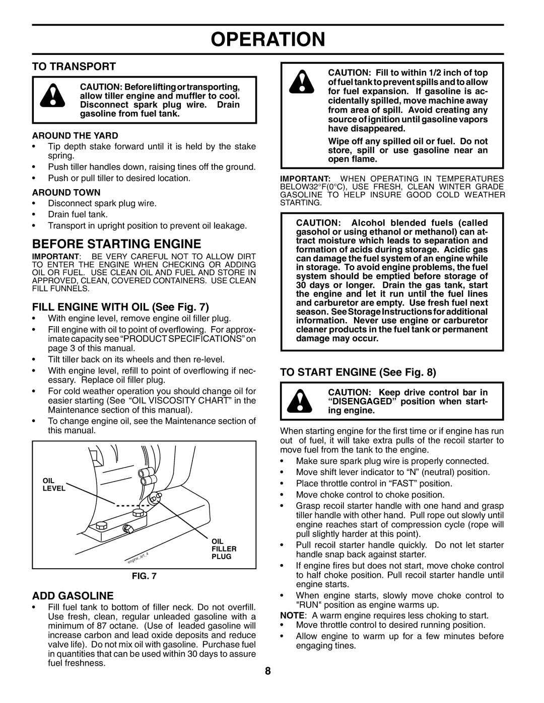 Poulan 410235 Before Starting Engine, To Transport, Fill Engine with OIL See Fig, ADD Gasoline, To Start Engine See Fig 