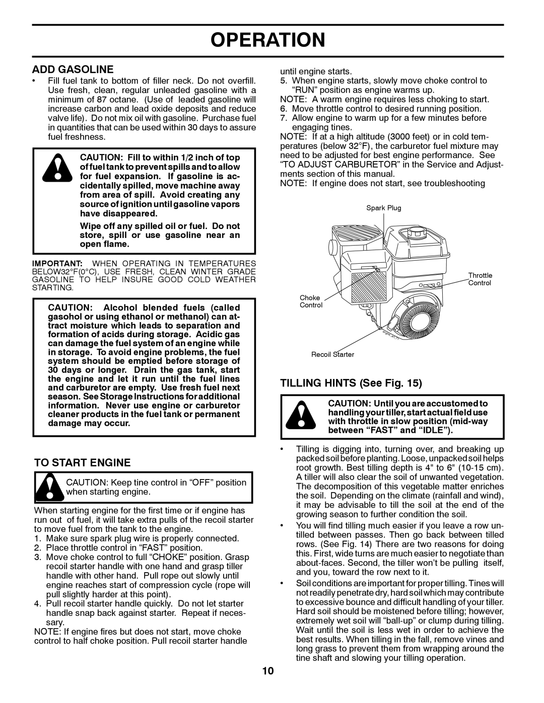 Poulan 410237, 96092001000 manual ADD Gasoline, To Start Engine, Tilling Hints See Fig 