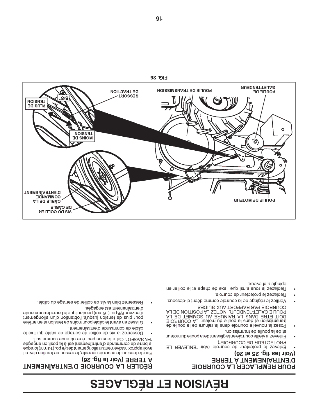 Poulan 96092001000, 410237 manual Fig la Voir Terre À D’ENTRAÎNEMENT Courroie LA Régler, 26 et 25 .fig les Voir, 26 .FIG 