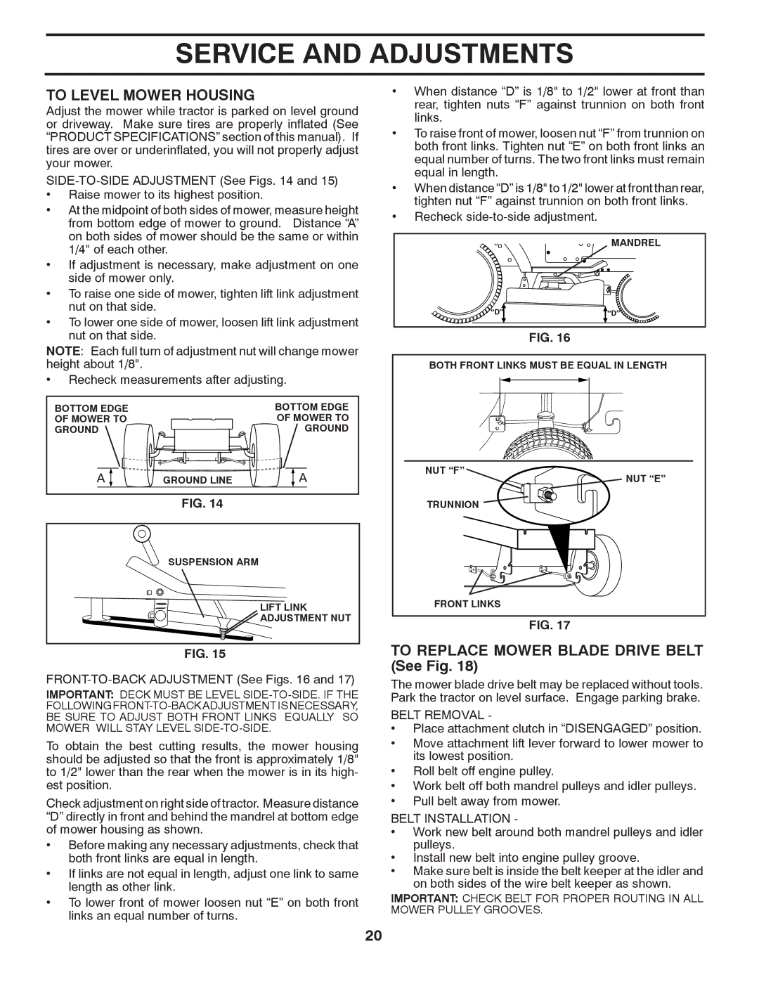 Poulan 411137 manual To Level Mower Housing, To Replace Mower Blade Drive Belt See Fig, Belt Removal, Belt Installation 