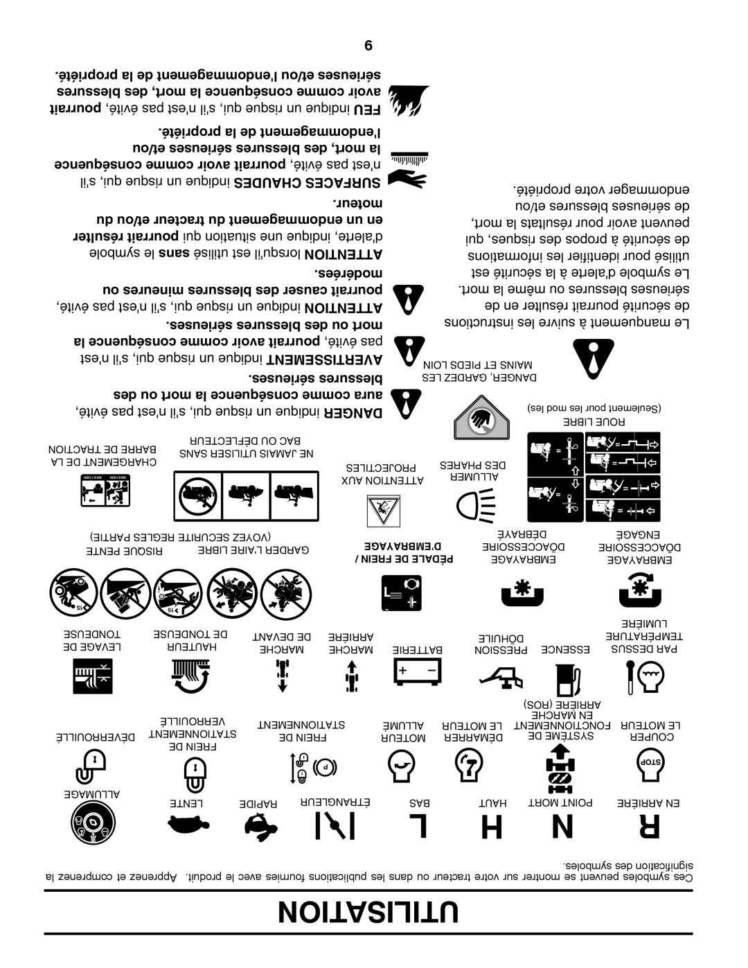 Poulan 411150 manual Moteur, Du et/ou tracteur du endommagement un en, Modérées, Ou mineures blessures des causer pourrait 