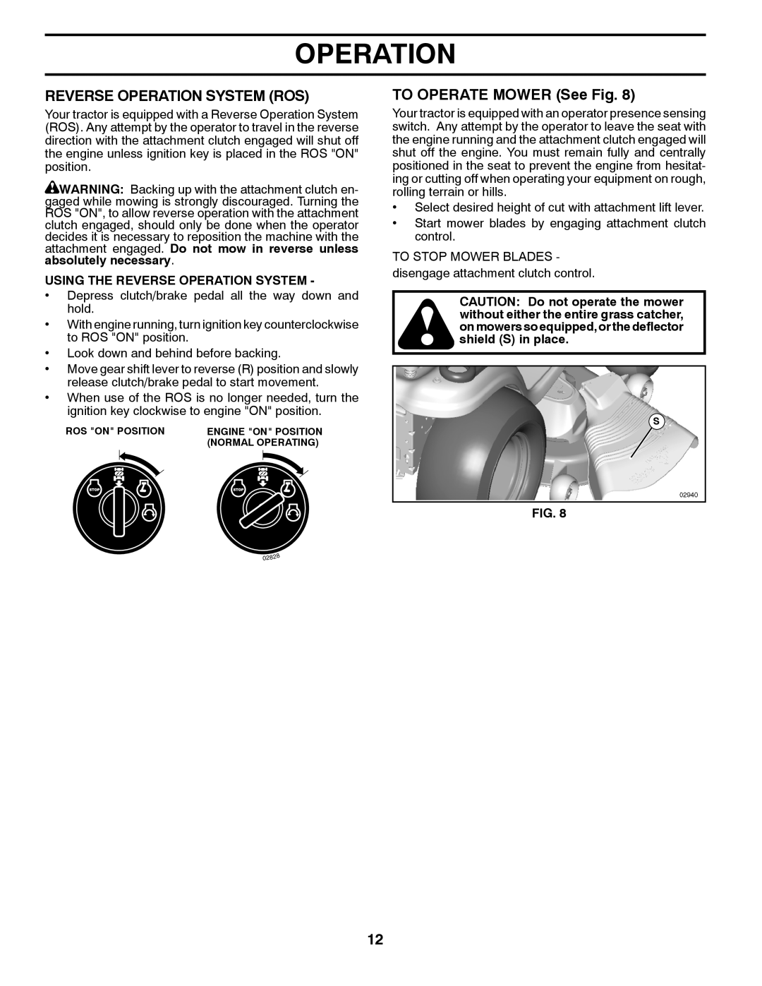 Poulan 411188, 96042003400 manual Reverse Operation System ROS, To Operate Mower See Fig, Using the Reverse Operation System 