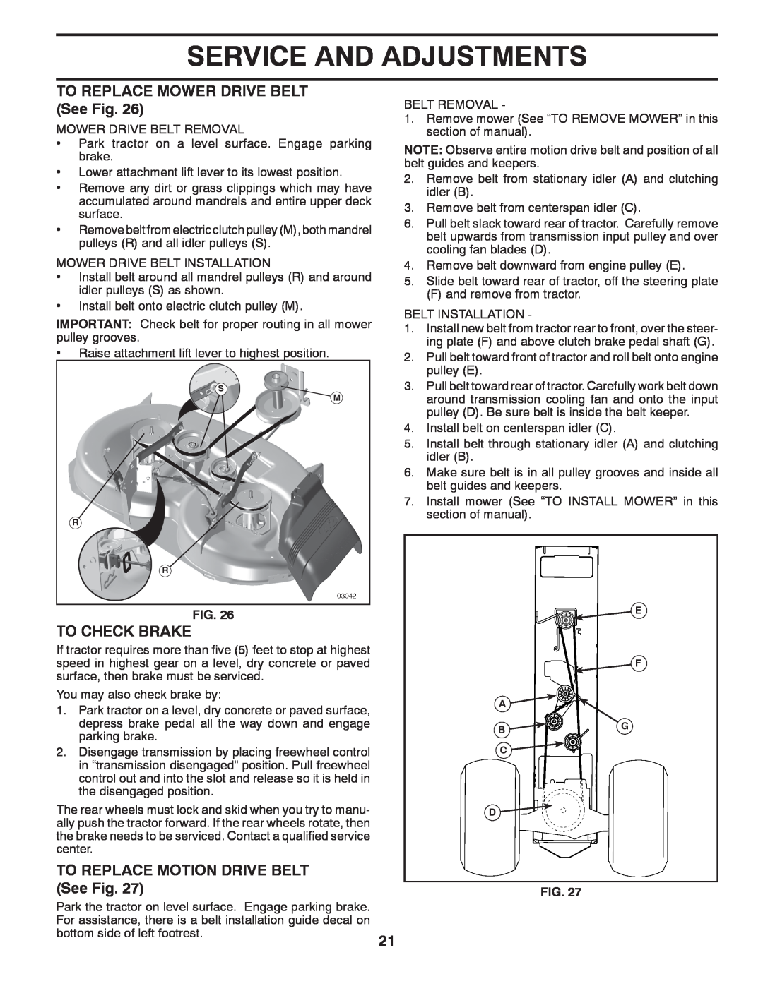 Poulan 96042003700, 411256 manual TO REPLACE MOWER DRIVE BELT See Fig, To Check Brake, TO REPLACE MOTION DRIVE BELT See Fig 