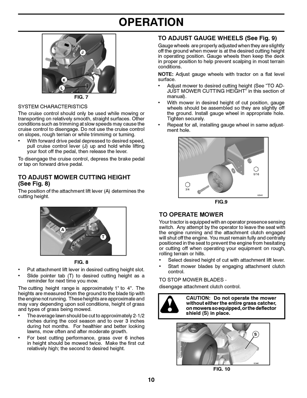 Poulan 411259 manual To Adjust Mower Cutting Height See Fig, To Adjust Gauge Wheels See Fig, To Operate Mower 