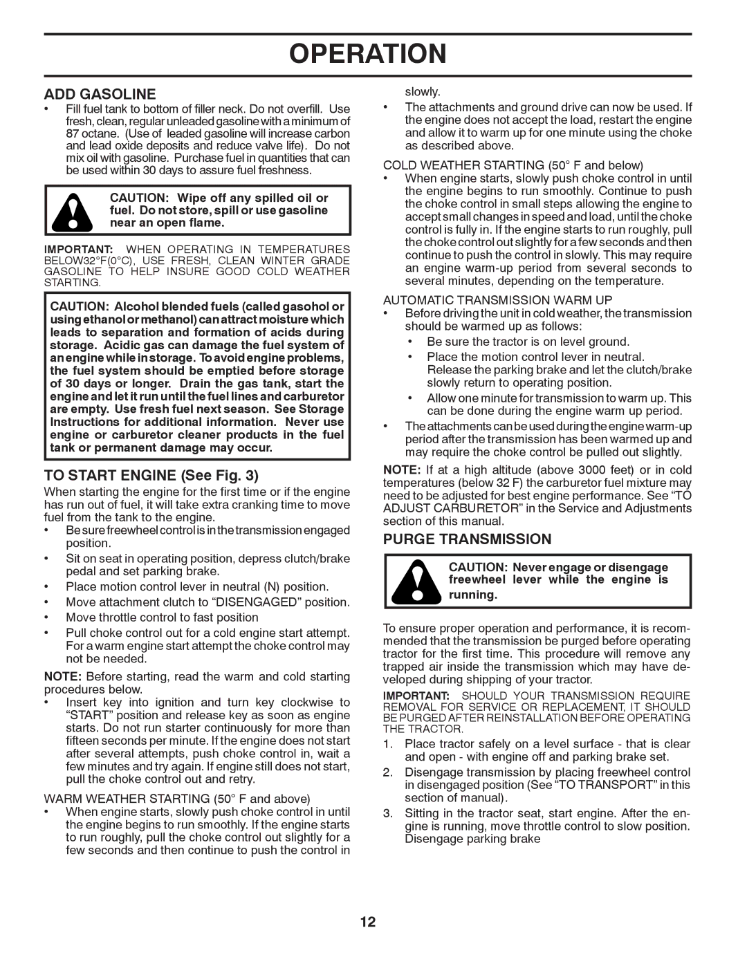 Poulan 411259 manual ADD Gasoline, To Start Engine See Fig, Purge Transmission, Automatic Transmission Warm UP, Running 