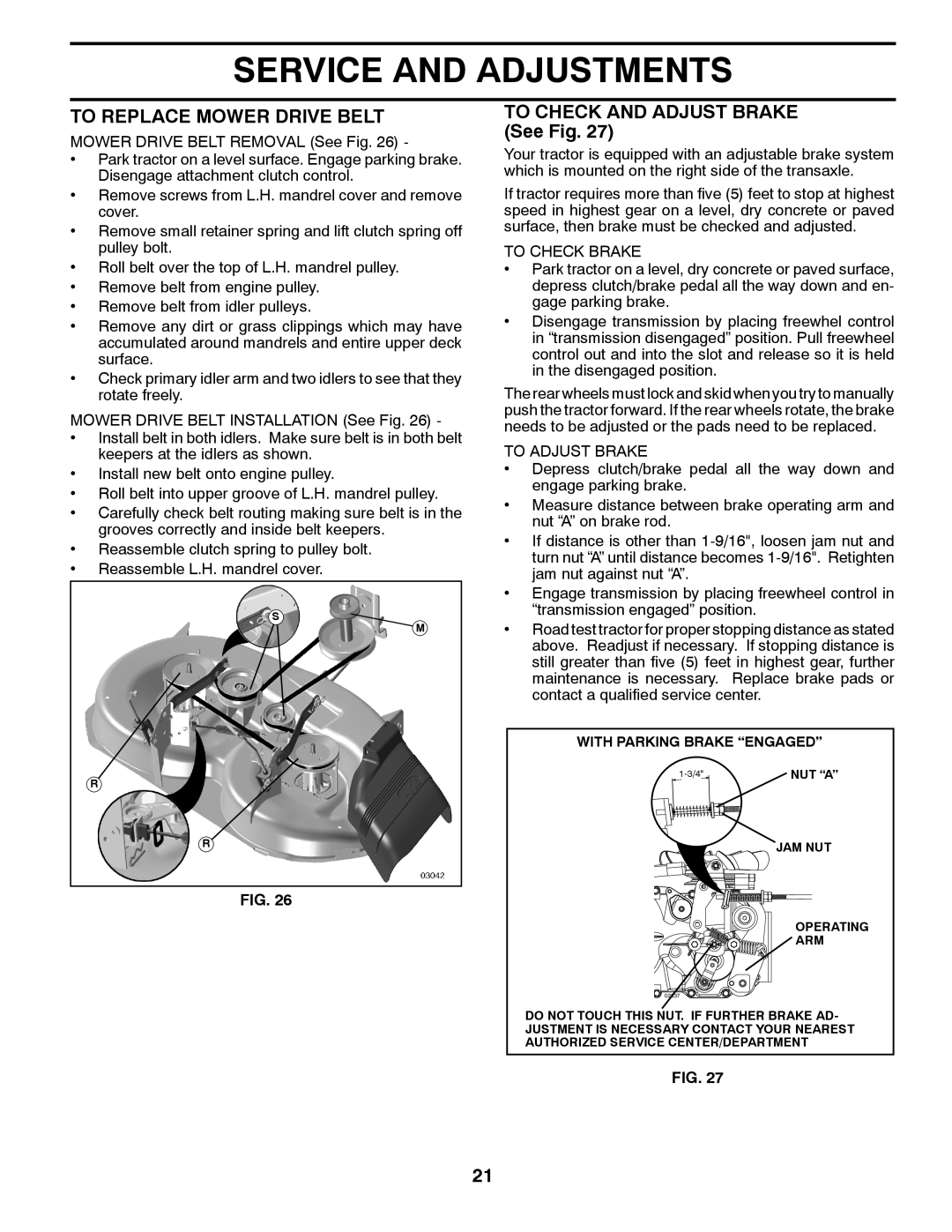 Poulan 411259 manual To Replace Mower Drive Belt, To Check and Adjust Brake See Fig, To Check Brake, To Adjust Brake 