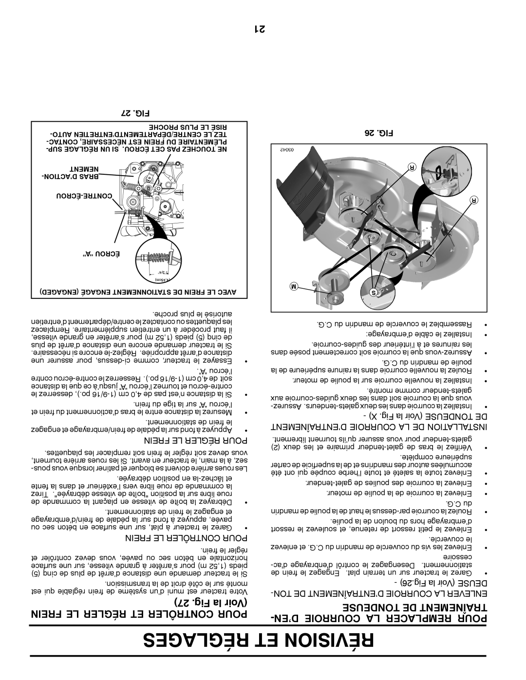 Poulan 411259 manual Réglages ET Révision, Fig la Voir, Frein LE Régler ET Contrôler Pour, ’EN Courroie LA Remplacer Pour 