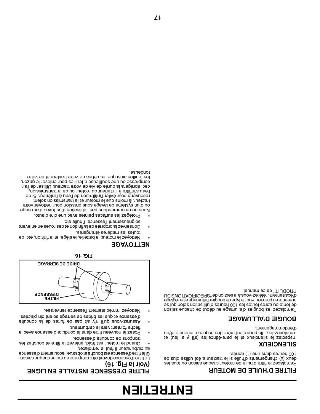 Poulan 411259 manual Entretien, ’ALLUMAGE Bougie, Moteur DE D’HUILE Filtre, Nettoyage, Ligne EN Installe Dessence Filtre 