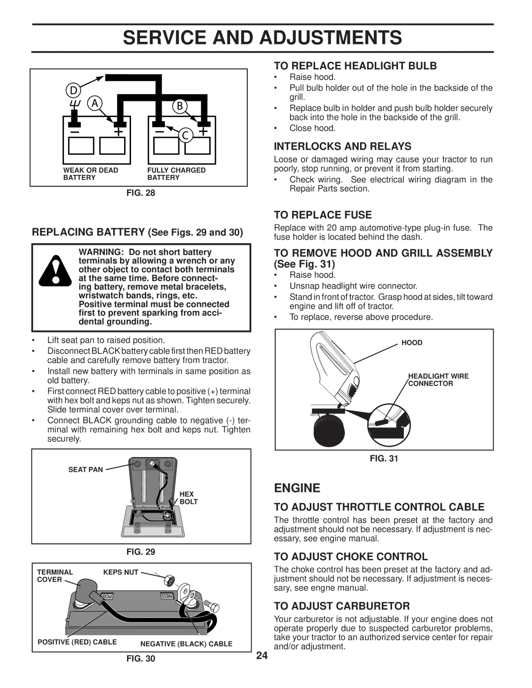 Poulan 411274 manual To Replace Headlight Bulb, Interlocks and Relays, To Replace Fuse, To Adjust Throttle Control Cable 