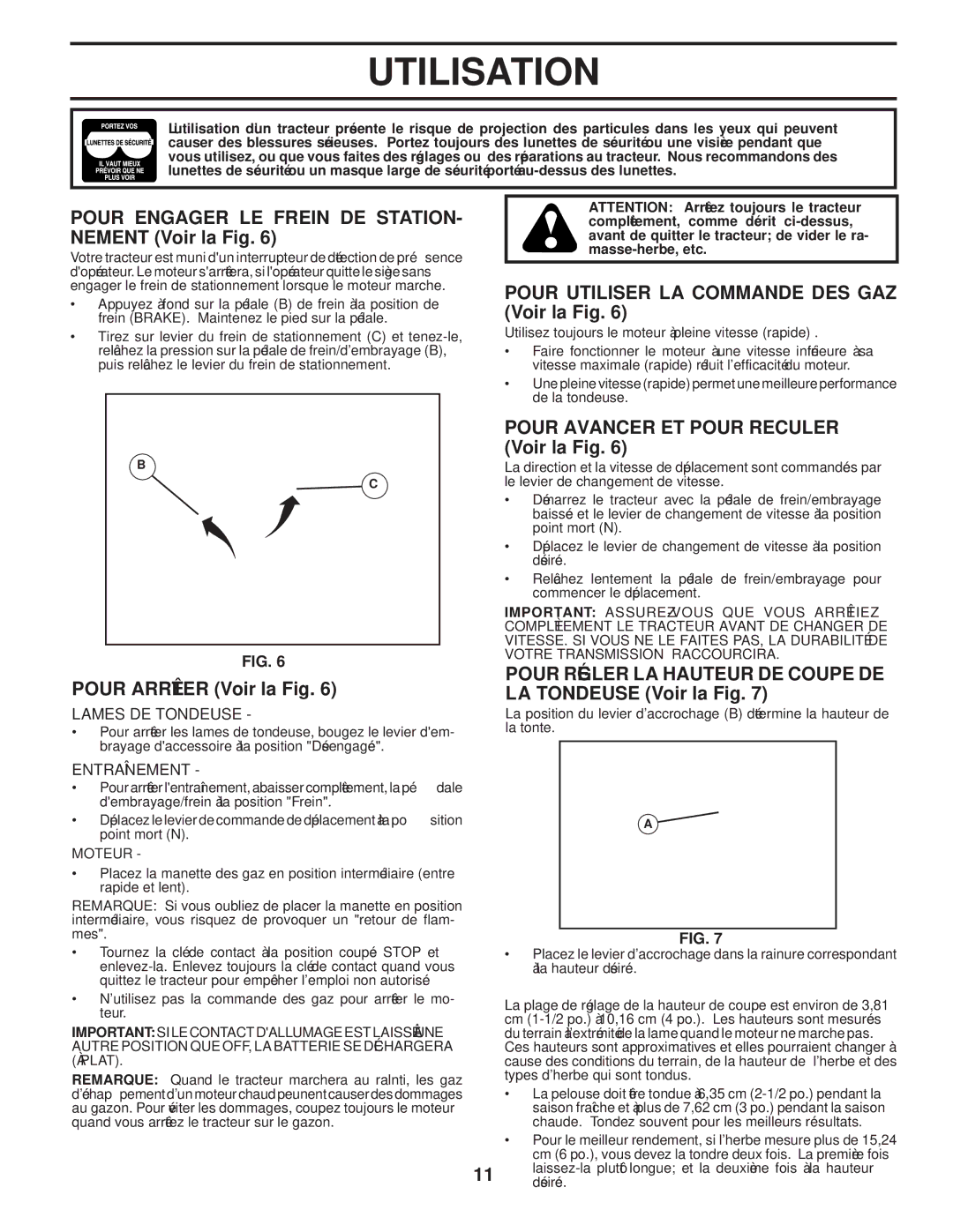 Poulan 411274, 96042004201 manual GAZ DES Commande LA Utiliser Pour, Fig la Voir Arrêter Pour, Fig la Voir Mentne 