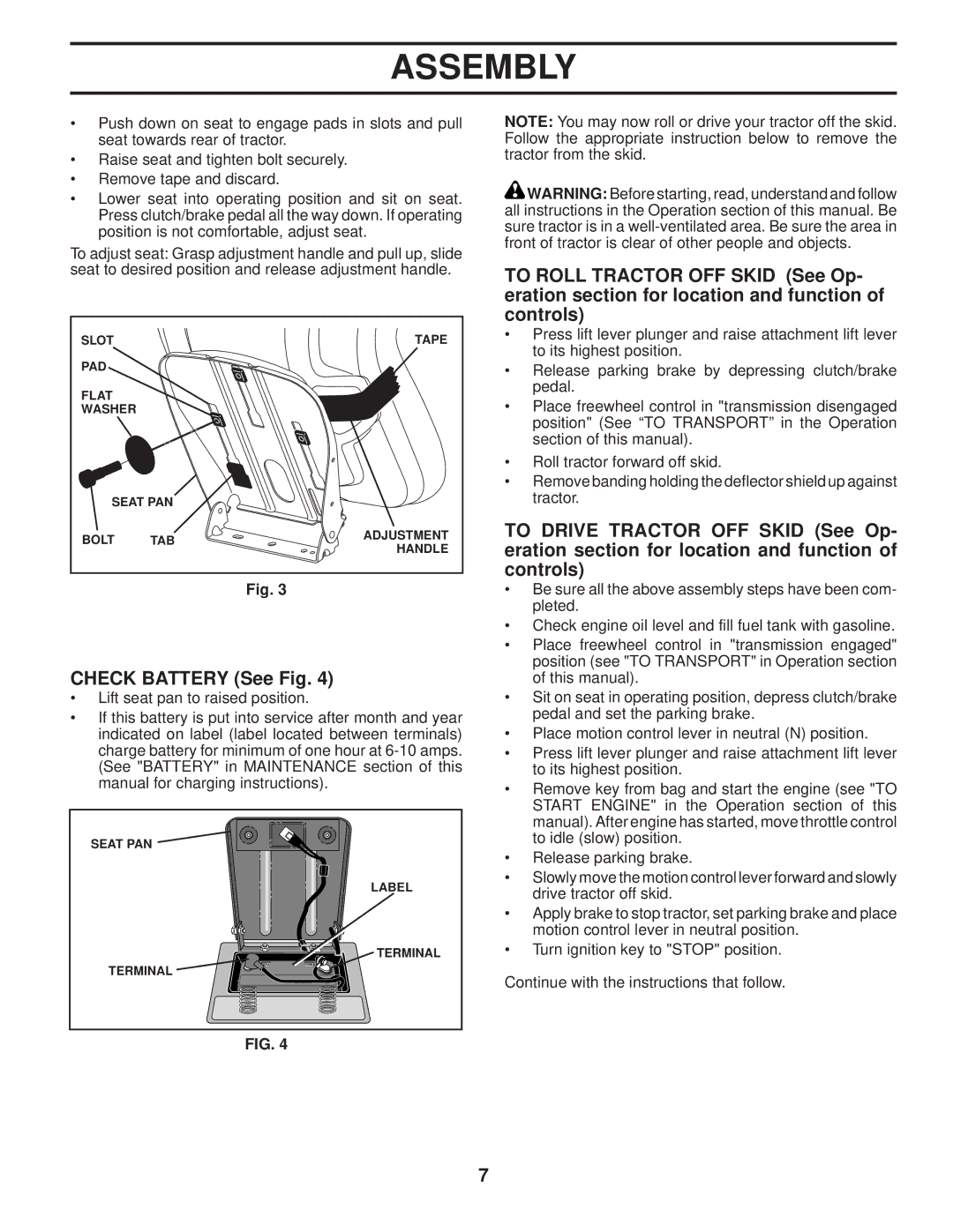 Poulan 96042004201, 411274 manual Check Battery See Fig 