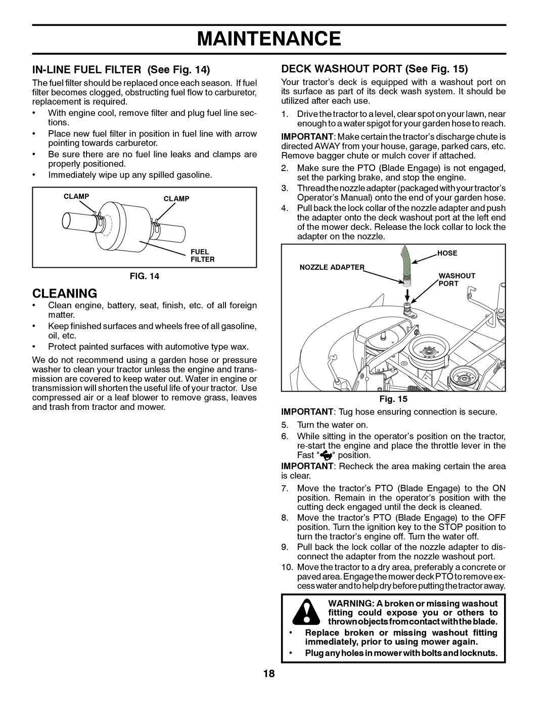 Poulan 411287 manual Cleaning, IN-LINE Fuel Filter See Fig, Deck Washout Port See Fig 