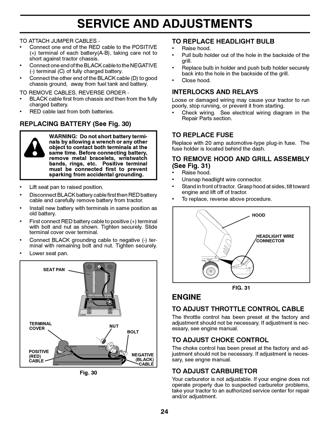 Poulan 411287 manual To Replace Headlight Bulb, Interlocks and Relays, To Replace Fuse, To Adjust Throttle Control Cable 