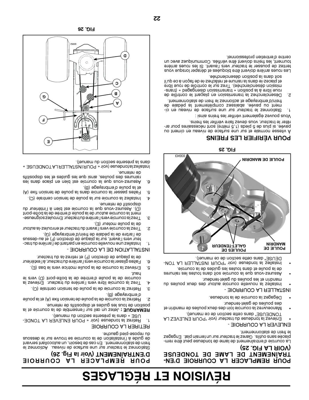 Poulan 411287 manual Fig la Voir D’ENTRAÎNEMENT Courroie a L Acer Rempl Pour, FIG LA Voir, Tondeuse DE Lame DE Mentnetraî 