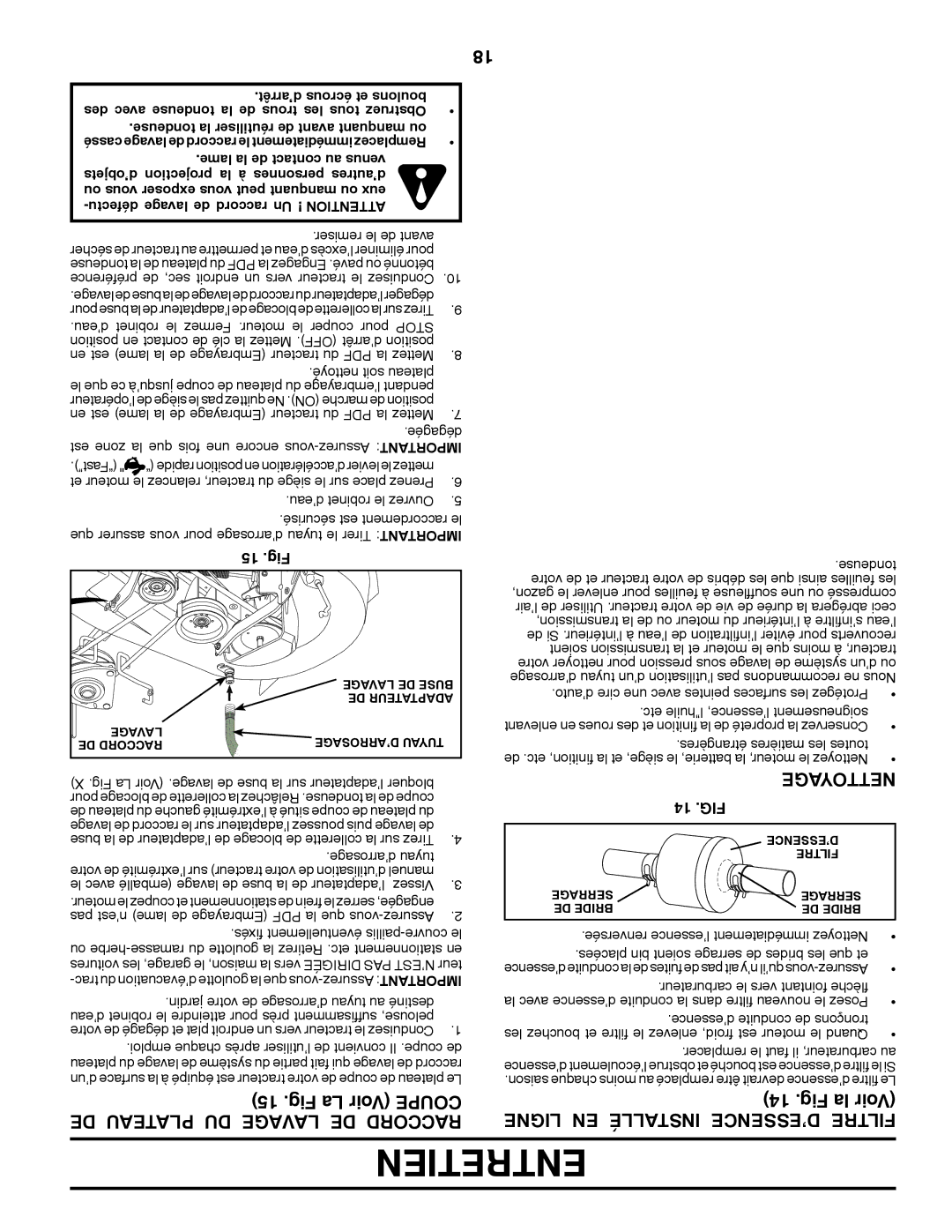 Poulan 411287 manual Entretien, Fig La Voir Coupe DE Plateau DU Lavage DE Raccord, Fig la Voir, Nettoyage 