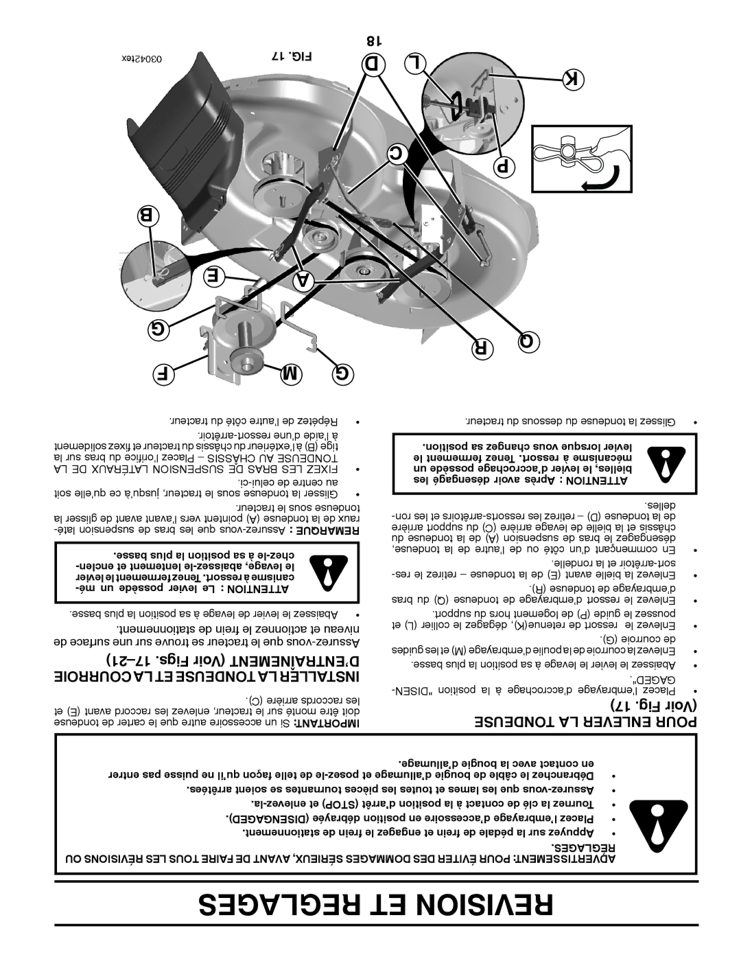 Poulan 412412 manual Fig Voir, Courroie LA ET Tondeuse LA Installer, Tondeuse LA Enlever Pour, 17 .FIG 