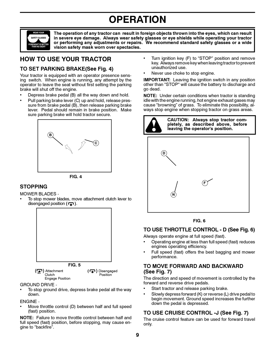 Poulan 412412 manual HOW to USE Your Tractor, Stopping 