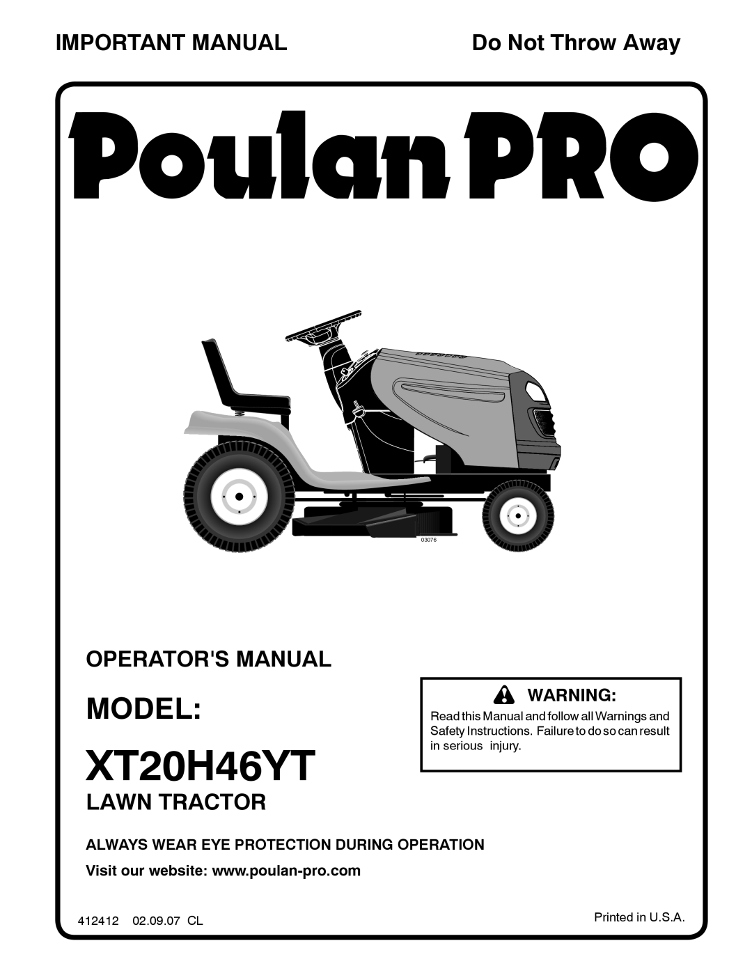 Poulan 412412 manual Model, Important Manual, Operators Manual, Lawn Tractor, Do Not Throw Away, XT20H46YT, 03076 
