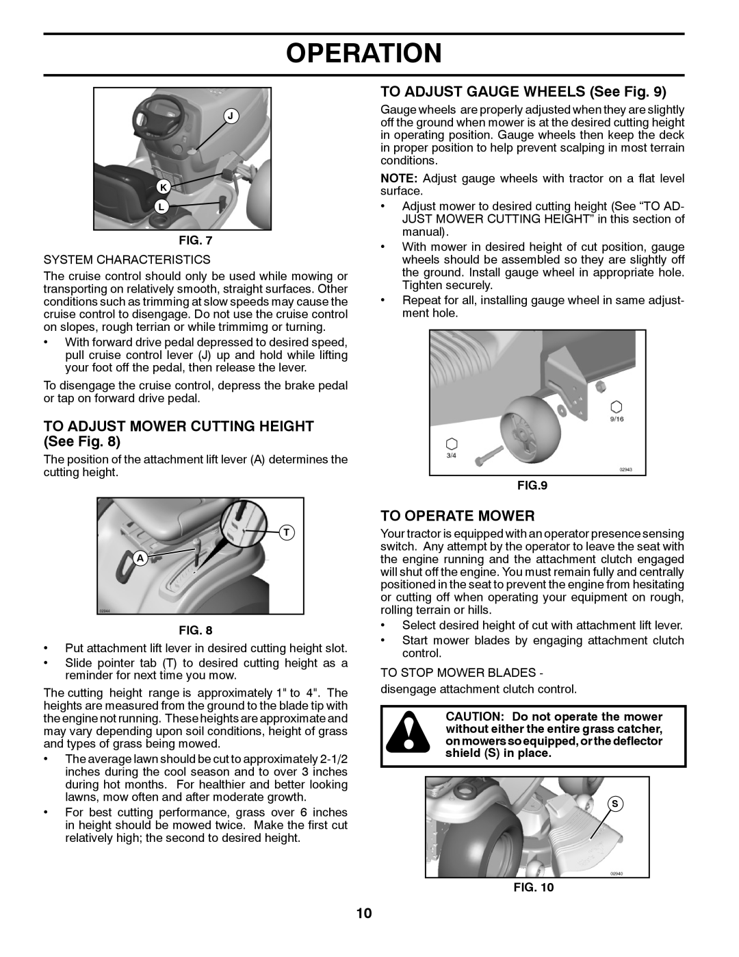 Poulan 412412 manual TO ADJUST MOWER CUTTING HEIGHT See Fig, TO ADJUST GAUGE WHEELS See Fig, To Operate Mower, Operation 