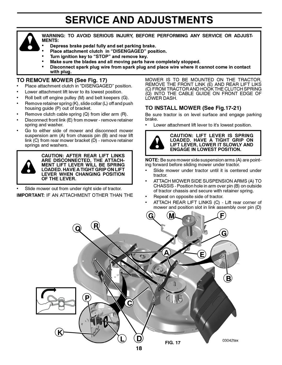 Poulan 412412 manual Service And Adjustments, G M F Q Rg, A E B C, TO REMOVE MOWER See Fig, TO INSTALL MOWER See -21 