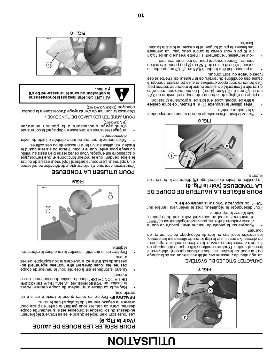 Poulan 412412 manual Fig la Voir, Tondeuse La Utiliser Pour, Jauge De Roues Les Régler Pour, Utilisation 