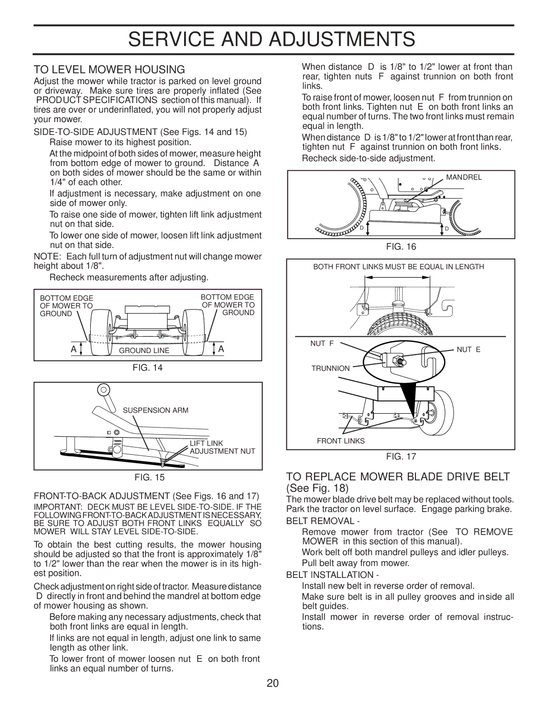 Poulan 412492 manual To Level Mower Housing, To Replace Mower Blade Drive Belt See Fig, Belt Removal, Belt Installation 