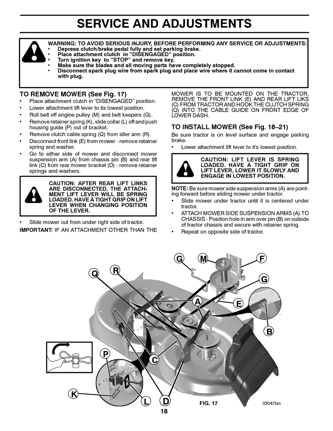 Poulan 412523, 96042004900 manual Service and Adjustments, To Remove Mower See Fig, To Install Mower See Fig 