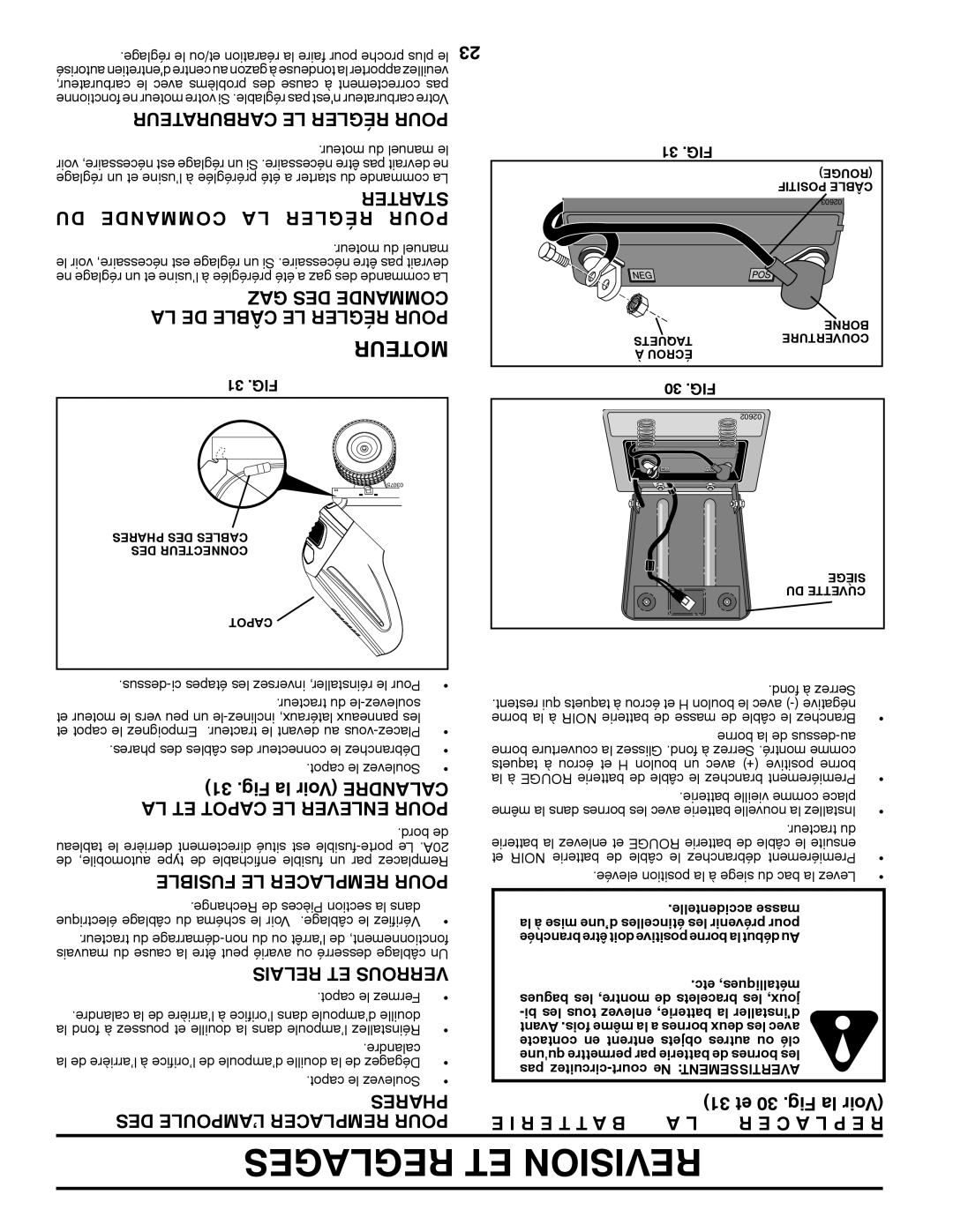 Poulan 412523 manual Reglages ET Revision, Carburateur LE Régler Pour, Starter DU Commande LA Régler Pour, GAZ DES Commande 