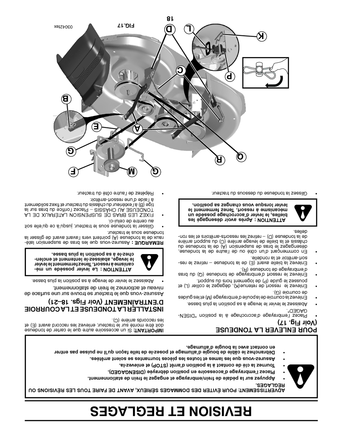 Poulan 96042004900, 412523 manual Fig Voir, Courroie LA ET Tondeuse LA Installer, Tondeuse LA Enlever Pour, 17.FIG 