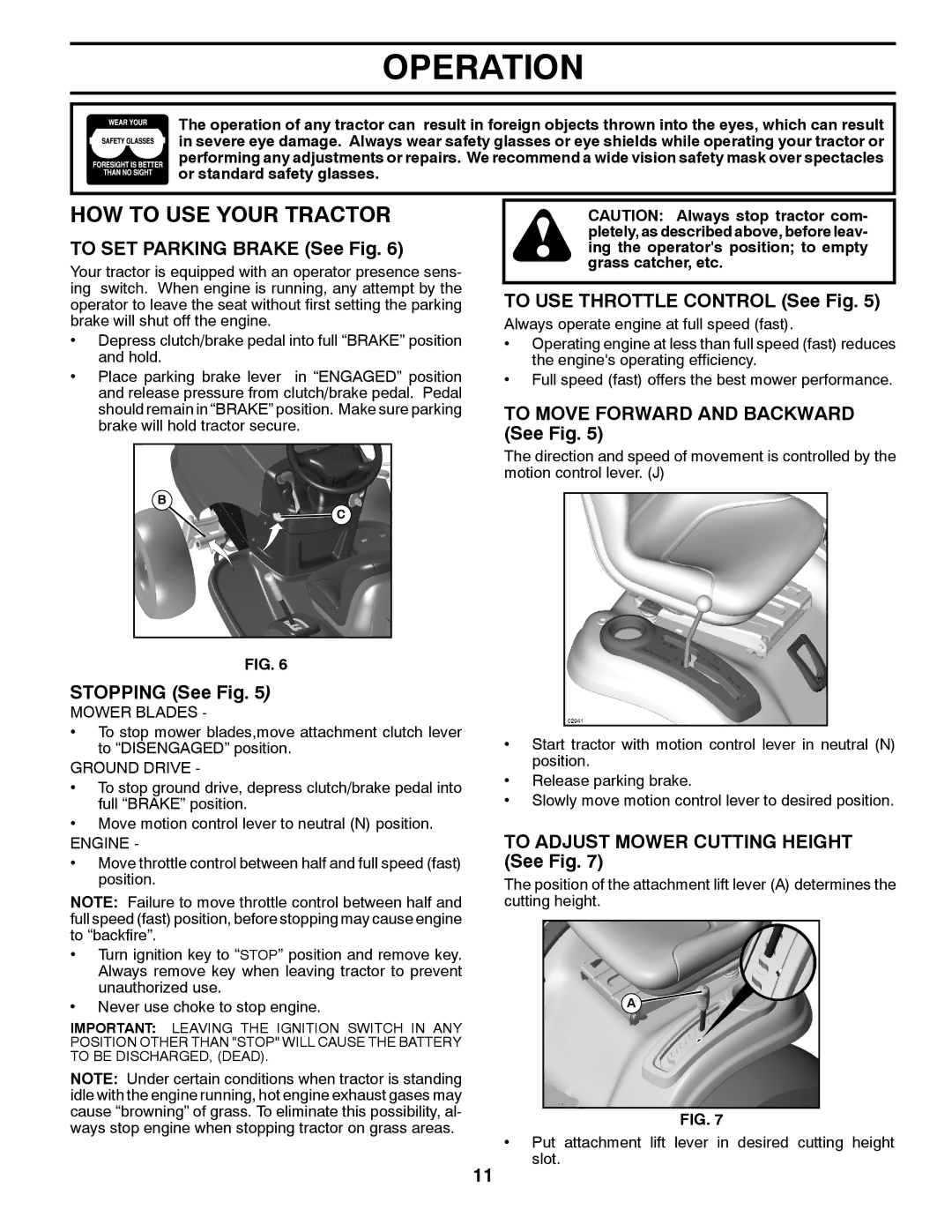 Poulan 96042005000, 413106 manual HOW to USE Your Tractor 