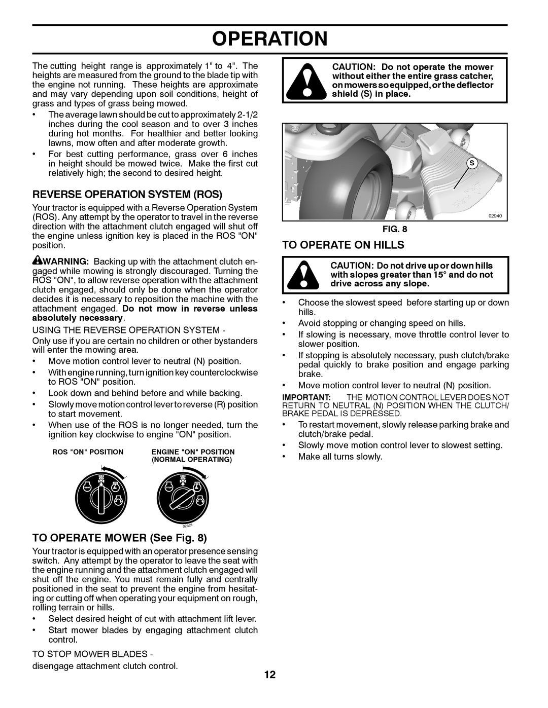 Poulan 413106, 96042005000 manual Reverse Operation System ROS, To Operate on Hills, To Operate Mower See Fig 