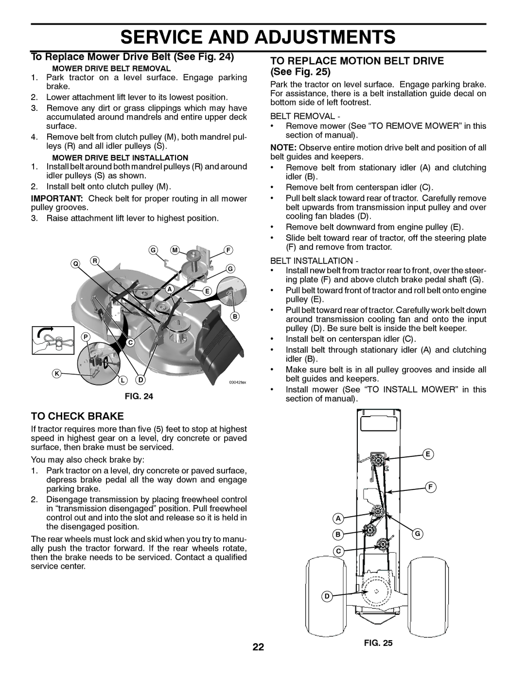 Poulan 413106 To Replace Mower Drive Belt See Fig, To Replace Motion Belt Drive See Fig, To Check Brake, Belt Removal 