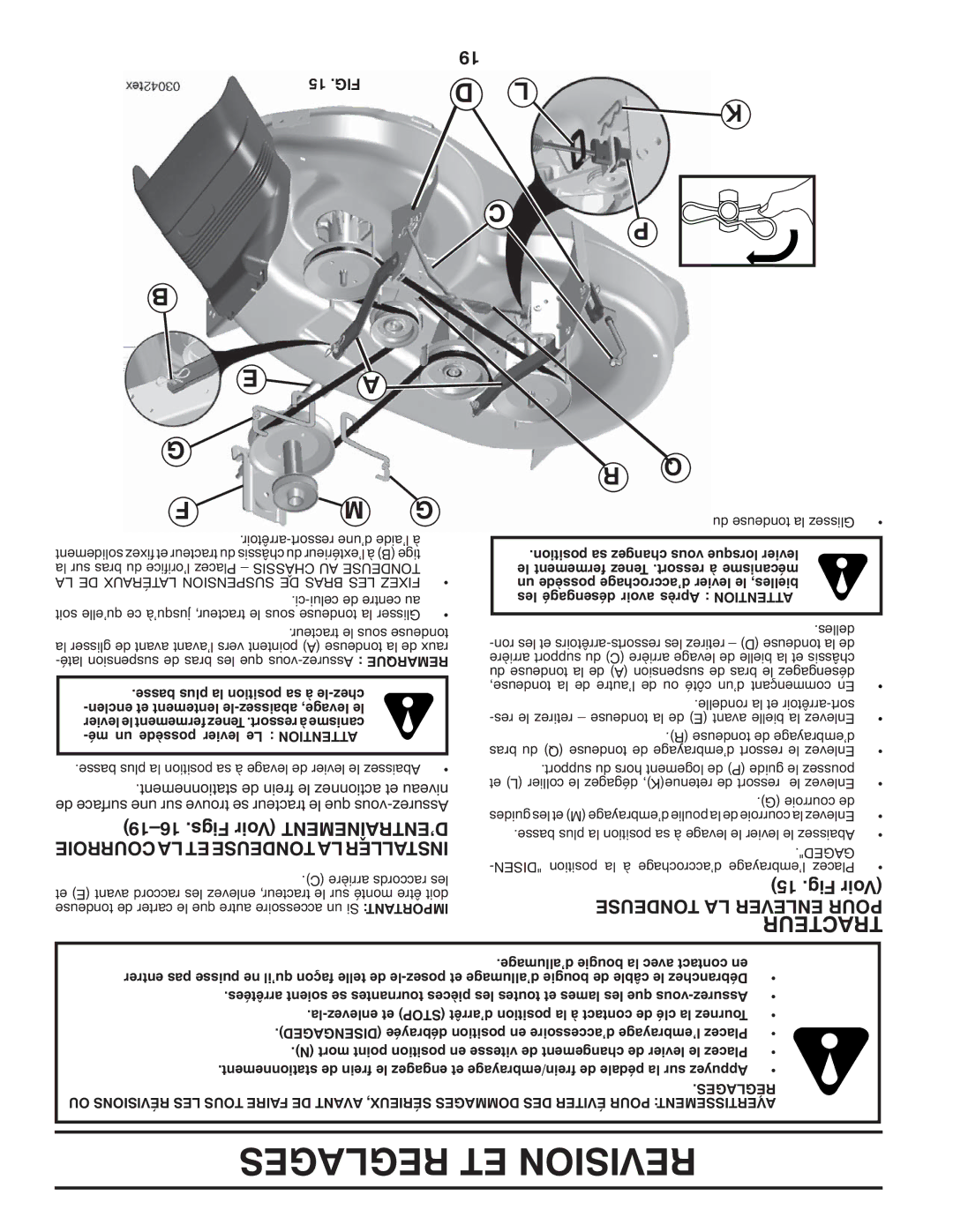 Poulan 413106, 96042005000 manual Reglages ET Revision, Courroie LA ET Tondeuse LA Installer, Tondeuse LA Enlever Pour 