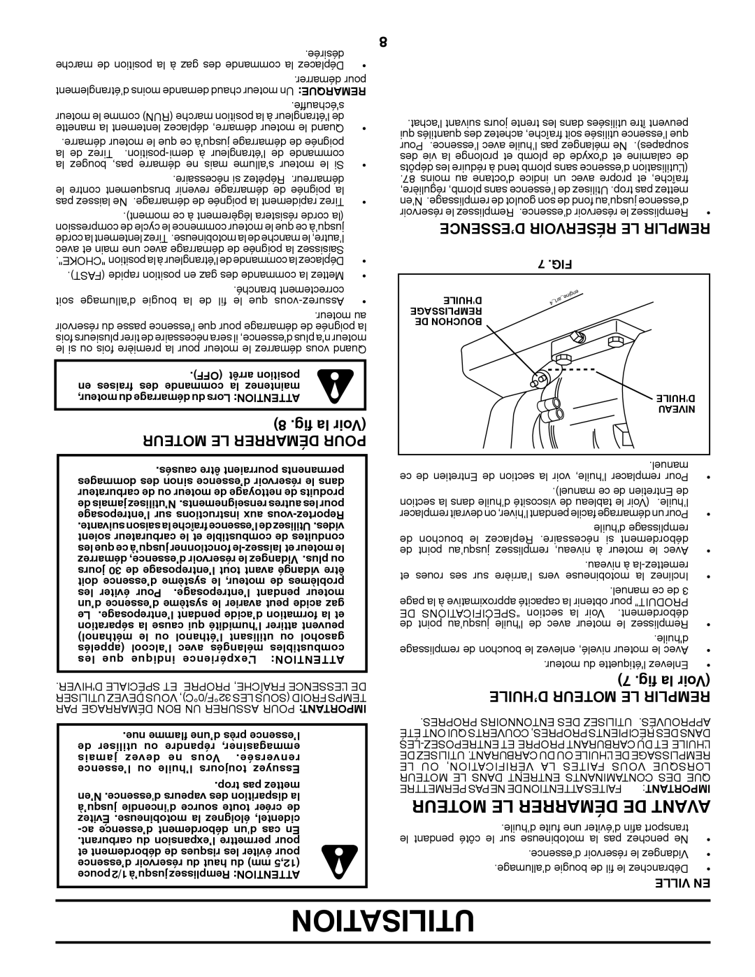 Poulan 413288 manual Moteur LE Démarrer DE Avant, Moteur LE Démarrer Pour, ’ESSENCE Réservoir LE Remplir, Ville EN 