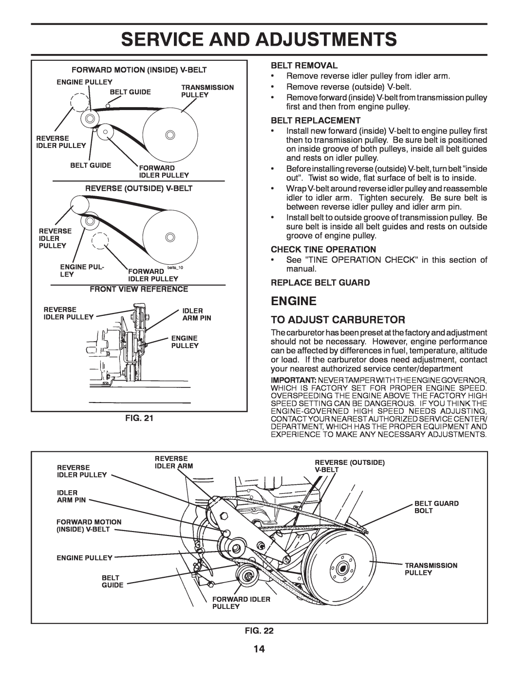 Poulan 413288 manual To Adjust Carburetor, Belt Removal, Belt Replacement, Check Tine Operation, Replace Belt Guard, Engine 