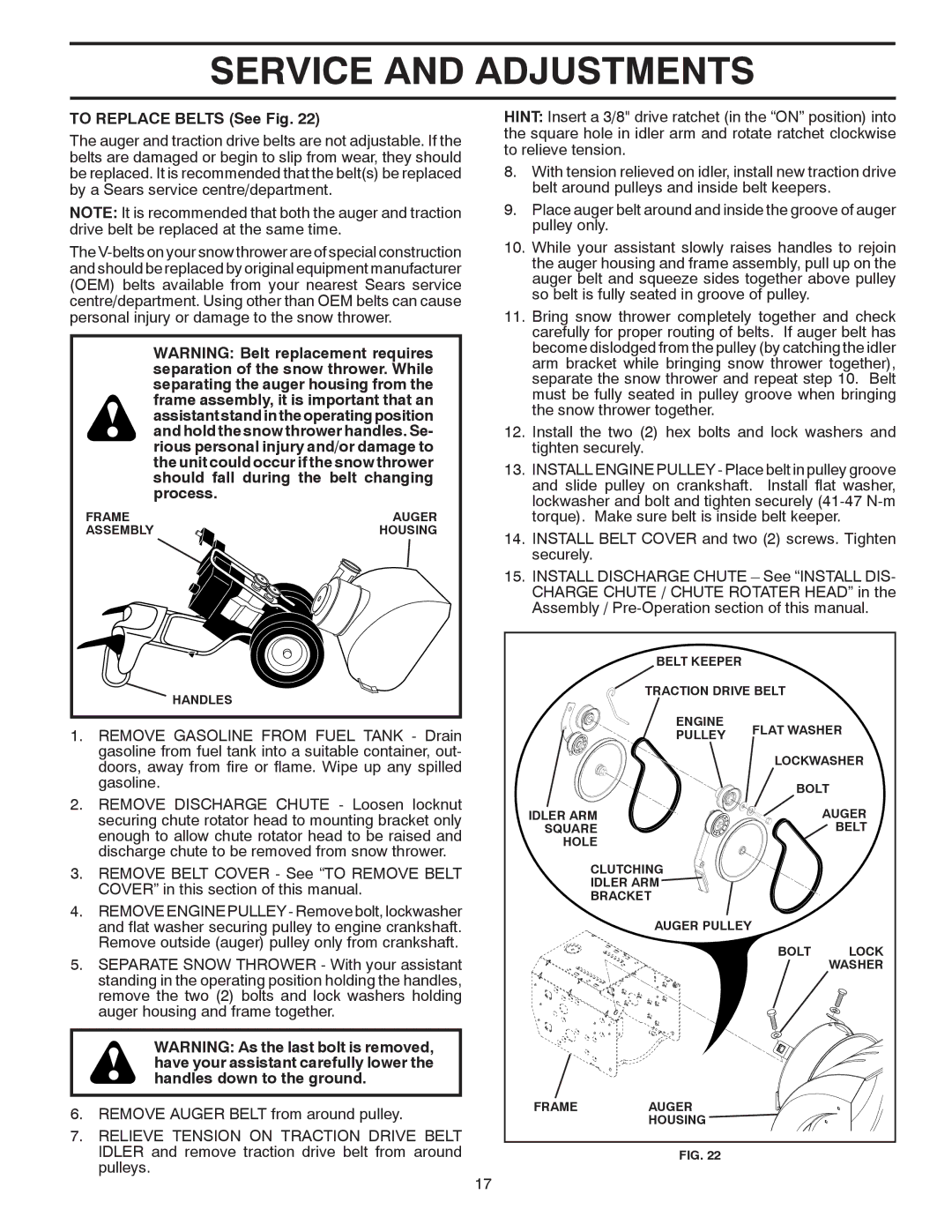 Poulan 414639 owner manual To Replace Belts See Fig 