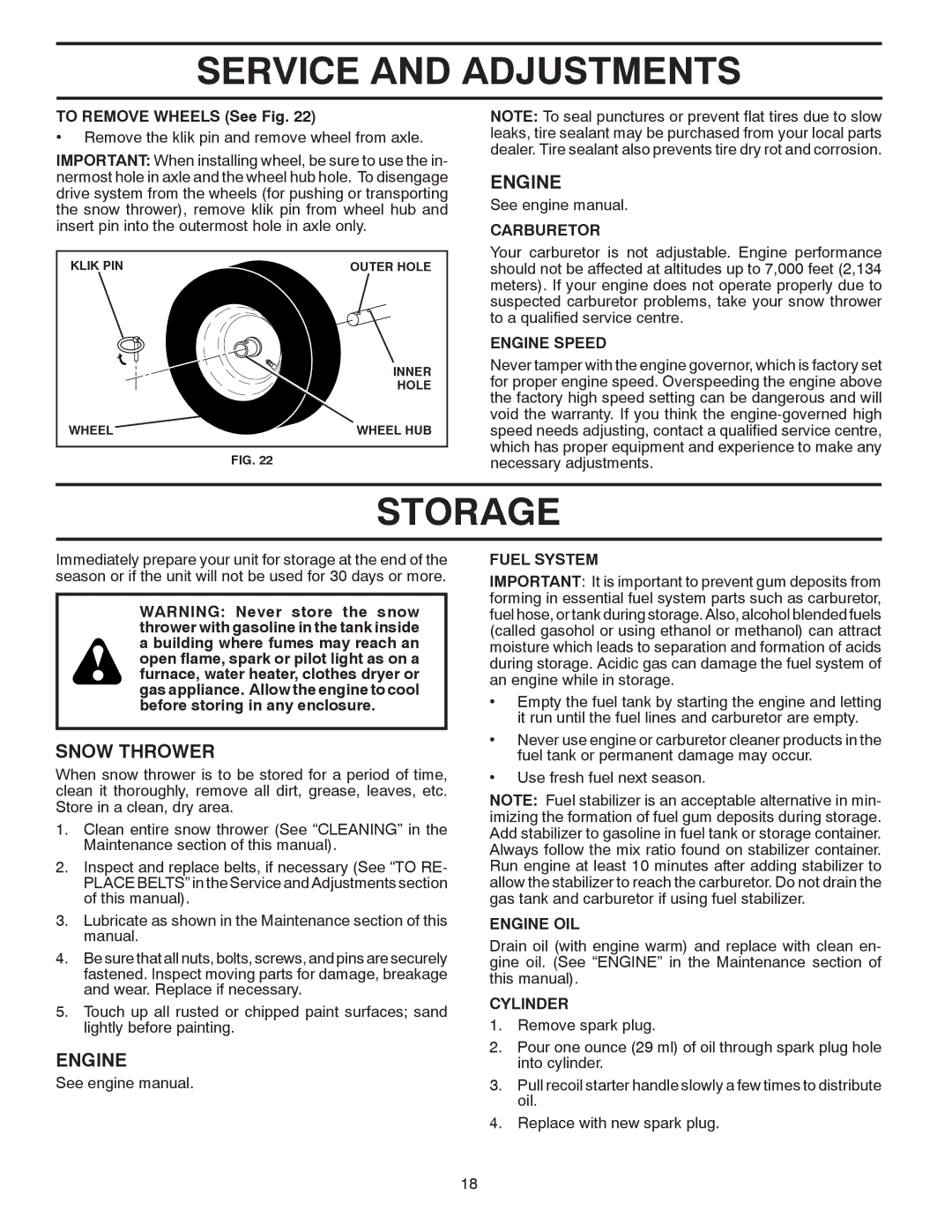 Poulan 414639 owner manual Storage 